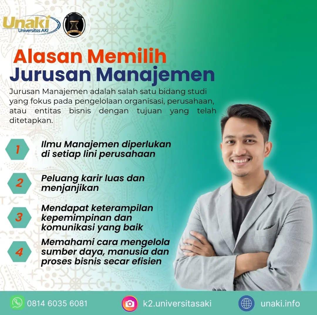 Alasan  Memilih Jurusan Manajemen Di UNAKI