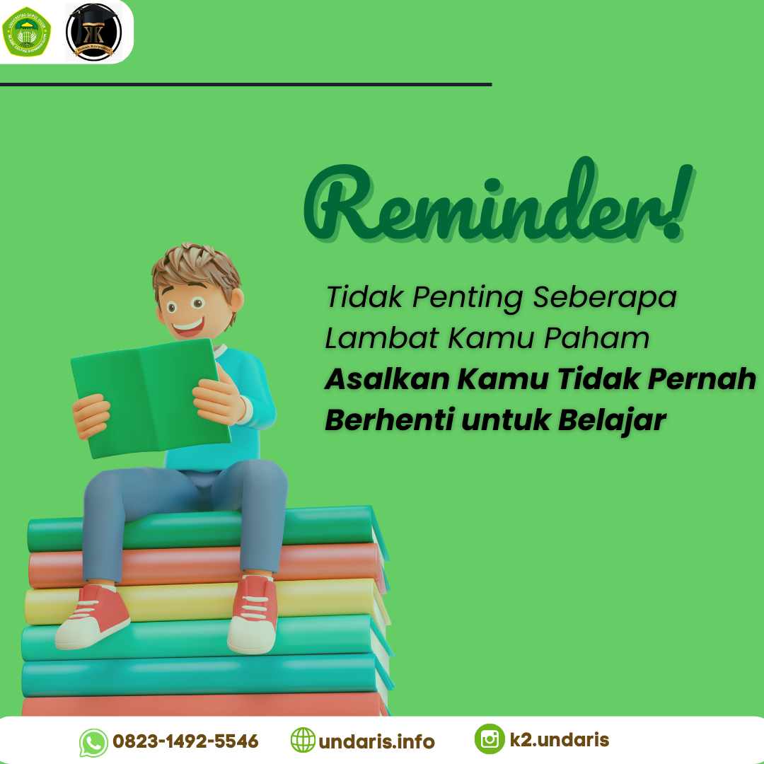 Tidak Penting Seberapa Kamu Paham Asal kamu Tidak Pernah Berhenti Belajar