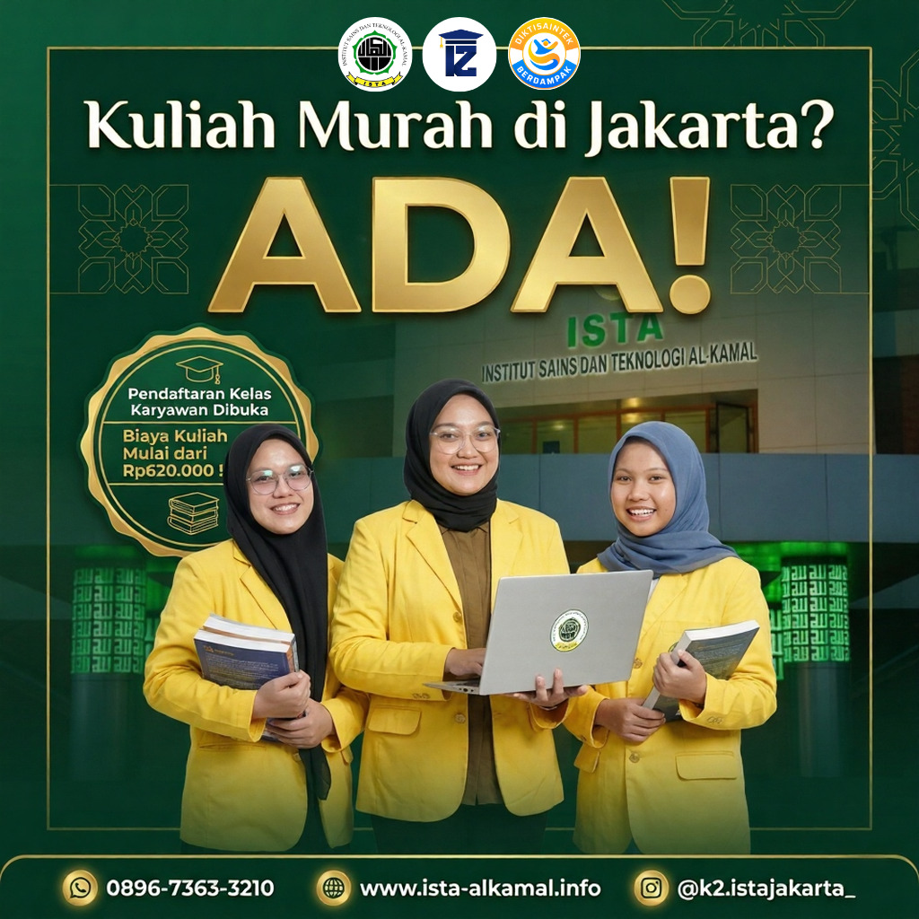 Kampus ISTA Pilihan Tepat untuk Generasi Unggul dan Berdaya Saing