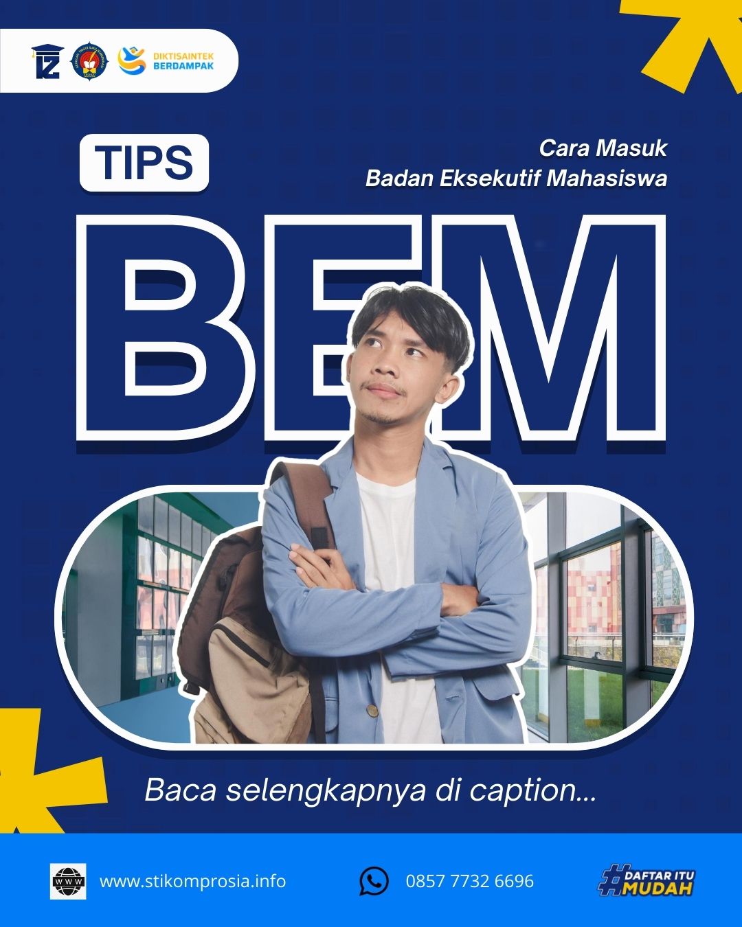 Tips Cara Masuk BEM untuk Mahasiswa S1 Ilmu Komunikasi STIKOM PROSIA