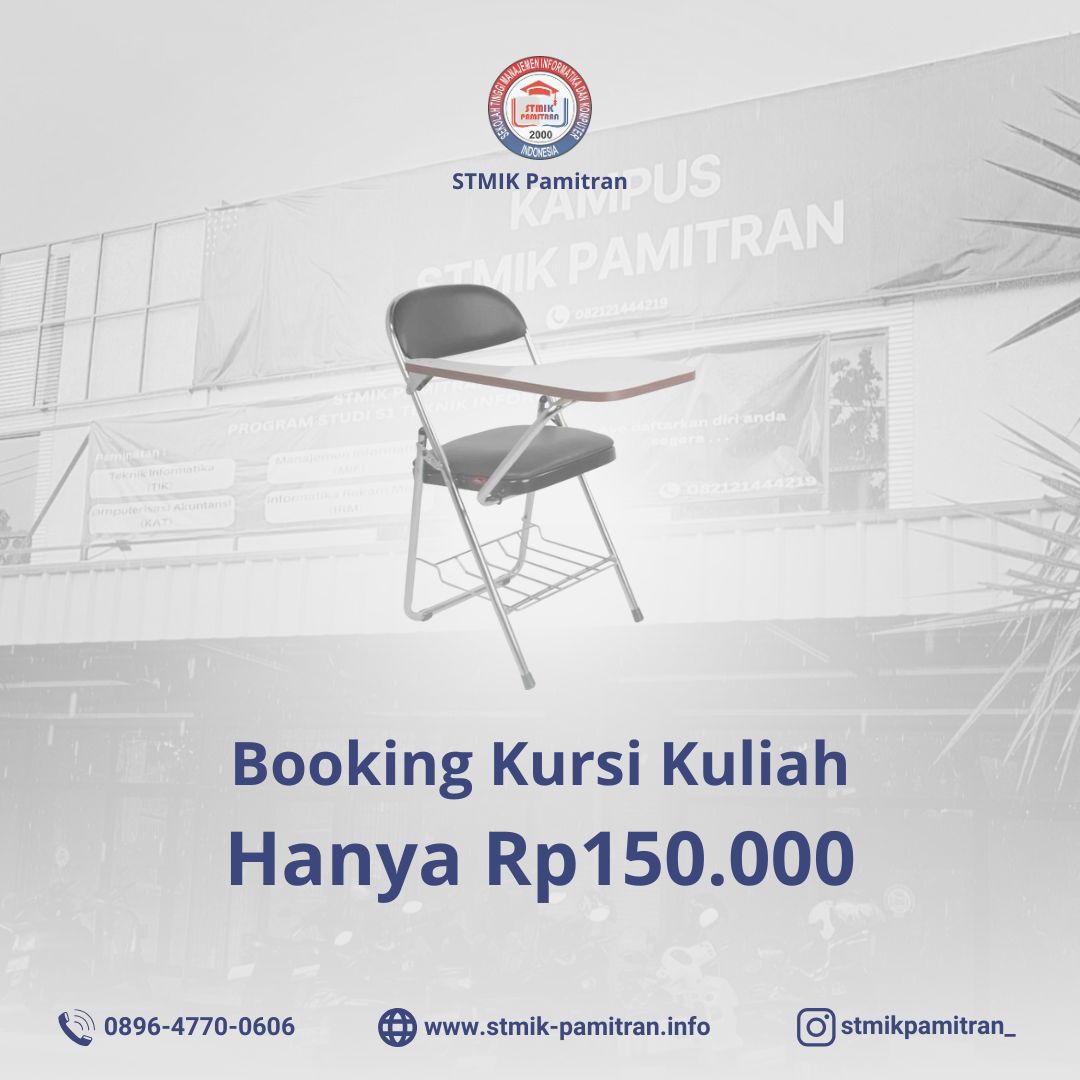 Booking Kursi di STMIK Pamitran hanya Rp150.000