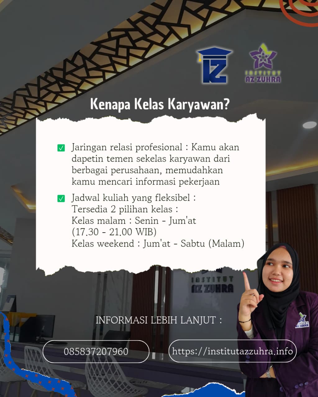 Ini Alasan Kenapa Kamu Harus Kuliah Di Kelas Karyawan Institut Az Zuhra Pekanbaru
