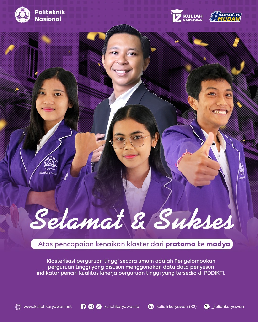 Kampus Politeknik Nasional Meraih Kenaikan Klaster dari Pratama menjadi Madya