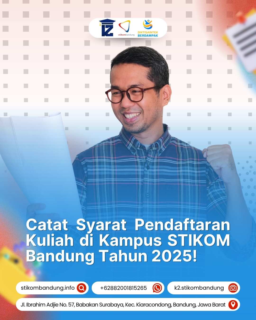 Syarat Pendaftaran Kuliah di STIKOM Bandung Tahun 2025