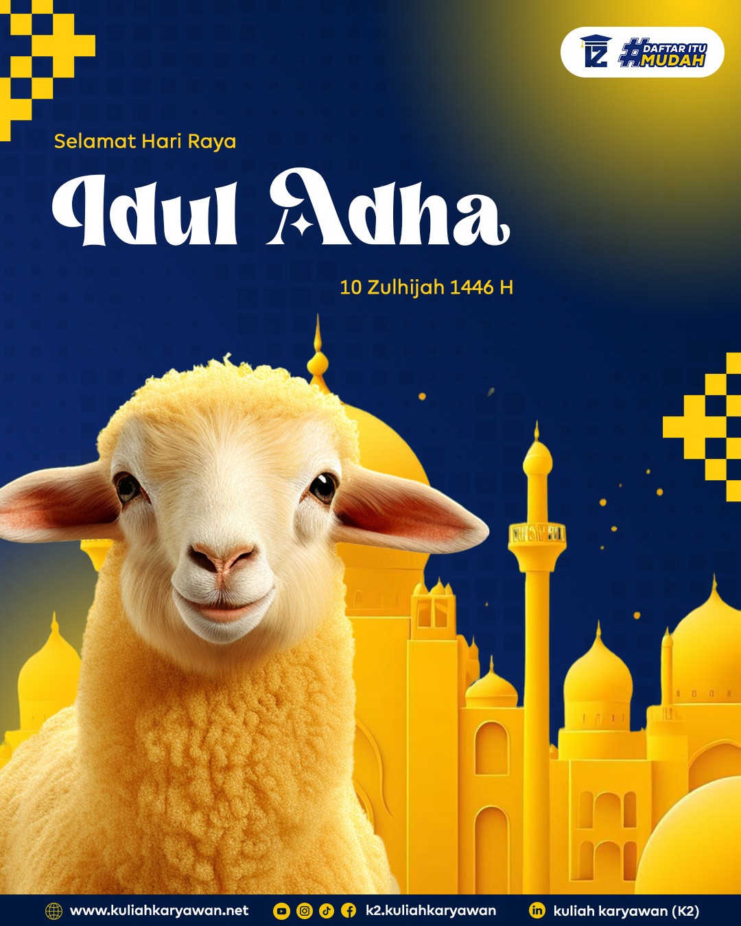 Selamat Hari Raya Idul Adha 1446 H / 2025 M