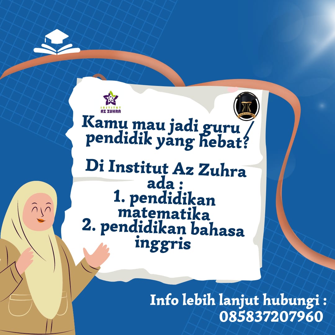 Program studi fakultas ilmu pendidikan Institut Az Zuhra