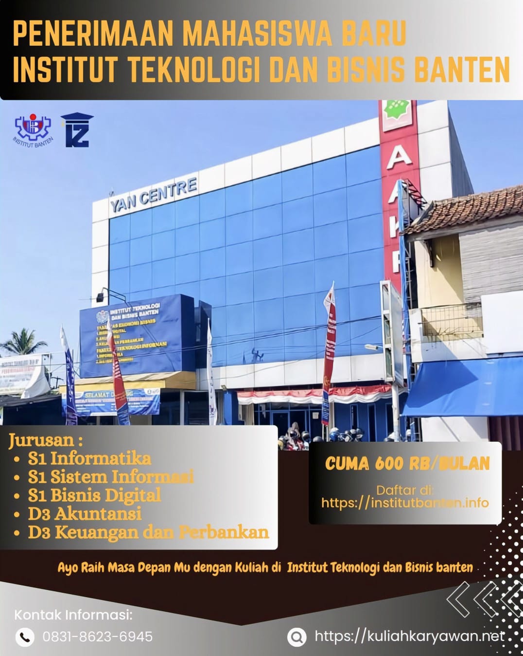 Pendaftaran Kuliah D3 Keuangan Perbankan Institut Teknologi dan Bisnis Banten 