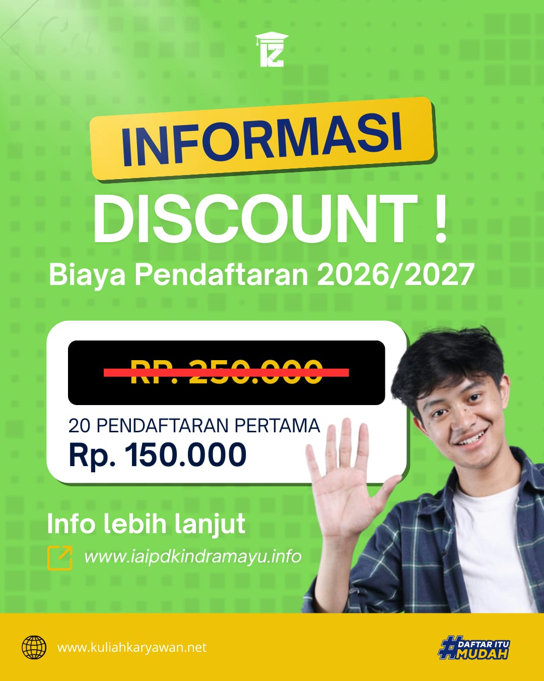 Promo Pendaftaran Kuliah 20 Pendaftar Pertama IAI PDK Indramayu