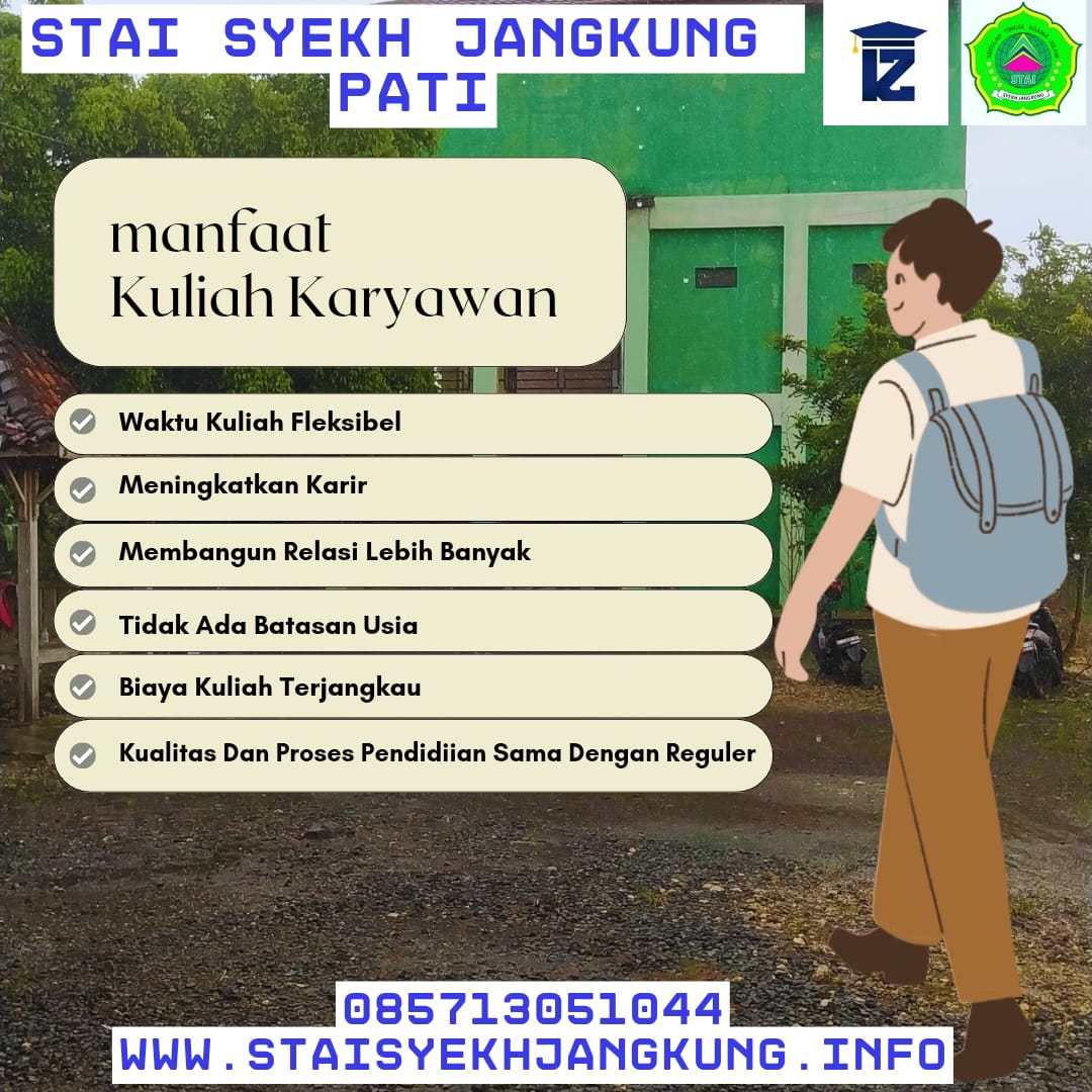 Manfaat Kuliah Karyawan Di Kampus STAI Syekh Jangkung Pati