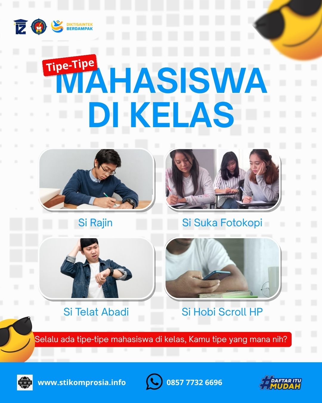 Tipe Mahasiswa STIKOM PROSIA Pada Saat di Kelas 