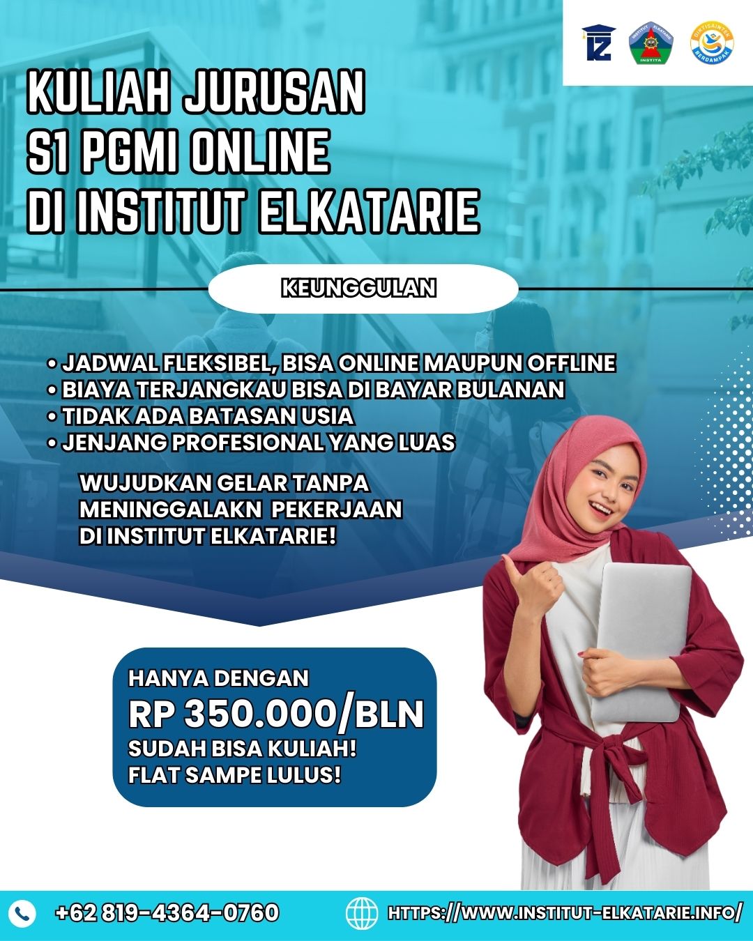 Kuliah Jurusan S1 PGMI dengan Biaya Terjangkau di Institut ElKatarie