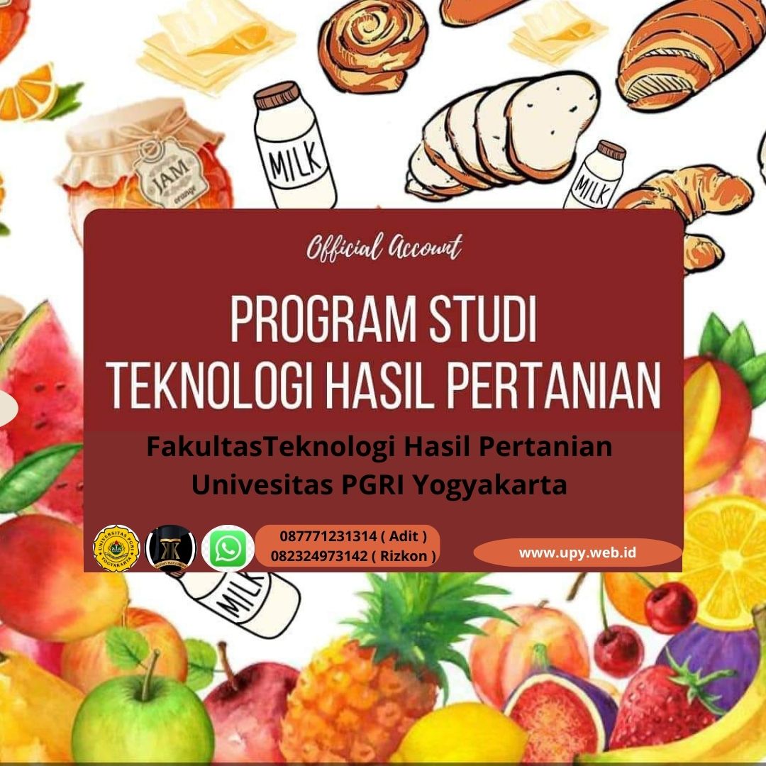 Kopetensi Lulusan S1 Teknologi Hasil Pertanian UPY Yogyakarta