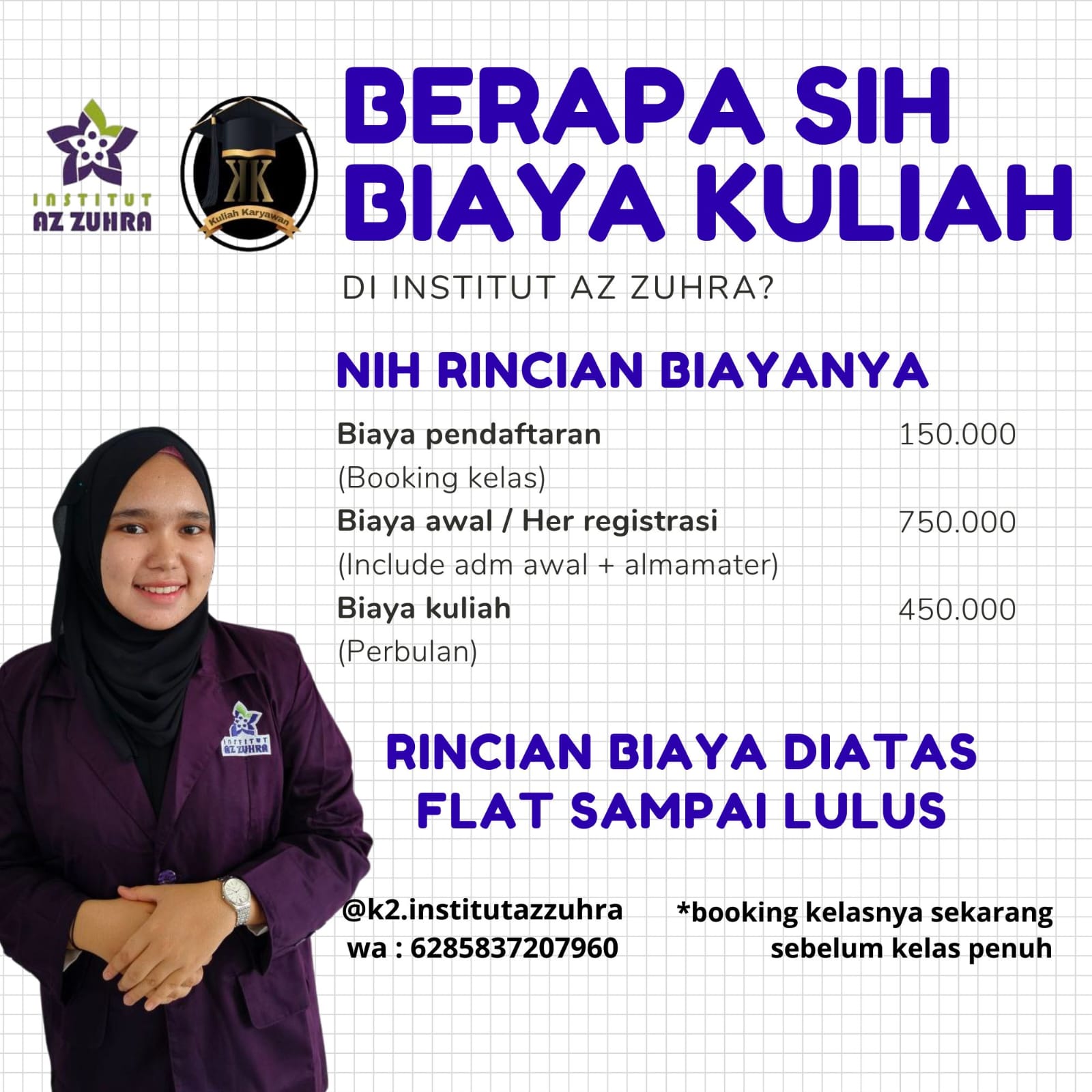 Cicilan Biaya Kuliah Institut Az Zuhra