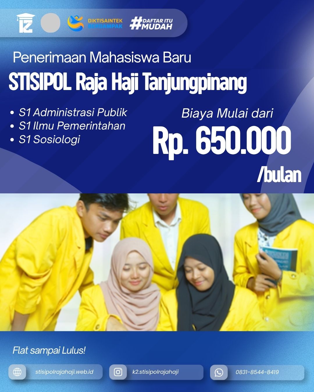 Wujudkan Impian Kuliah S1 di STISIPOL Raja Haji Tanjungpinang Biaya Terjangkau Flat Sampai Lulus