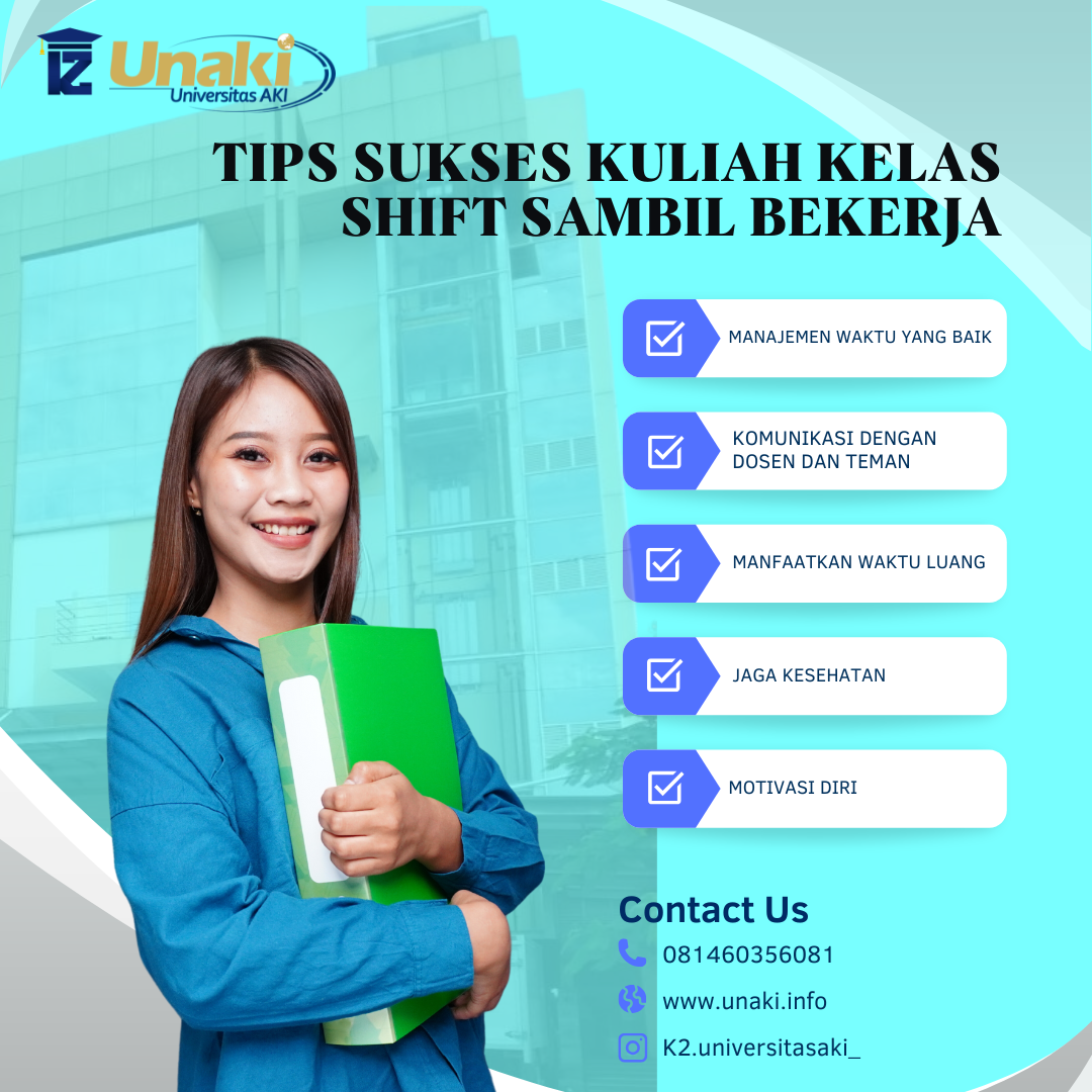 Tips Sukses Kuliah Kelas Shift Sambil Bekerja