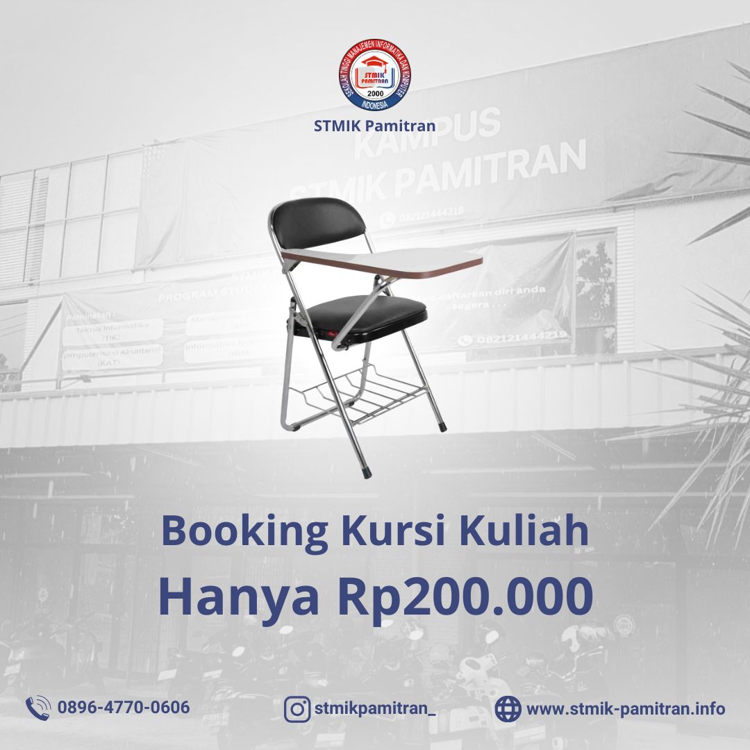 Booking Kursi di STMIK Pamitran hanya Rp200.000