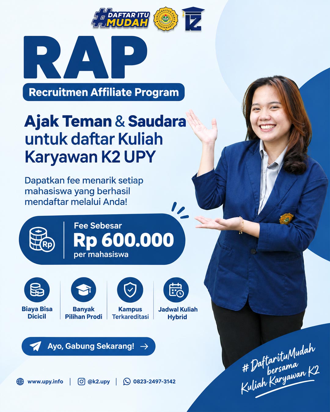 Ajak Teman Kuliah Karyawan K2 UPY Dapatkan Reward Rp600 Ribu per Mahasiswa