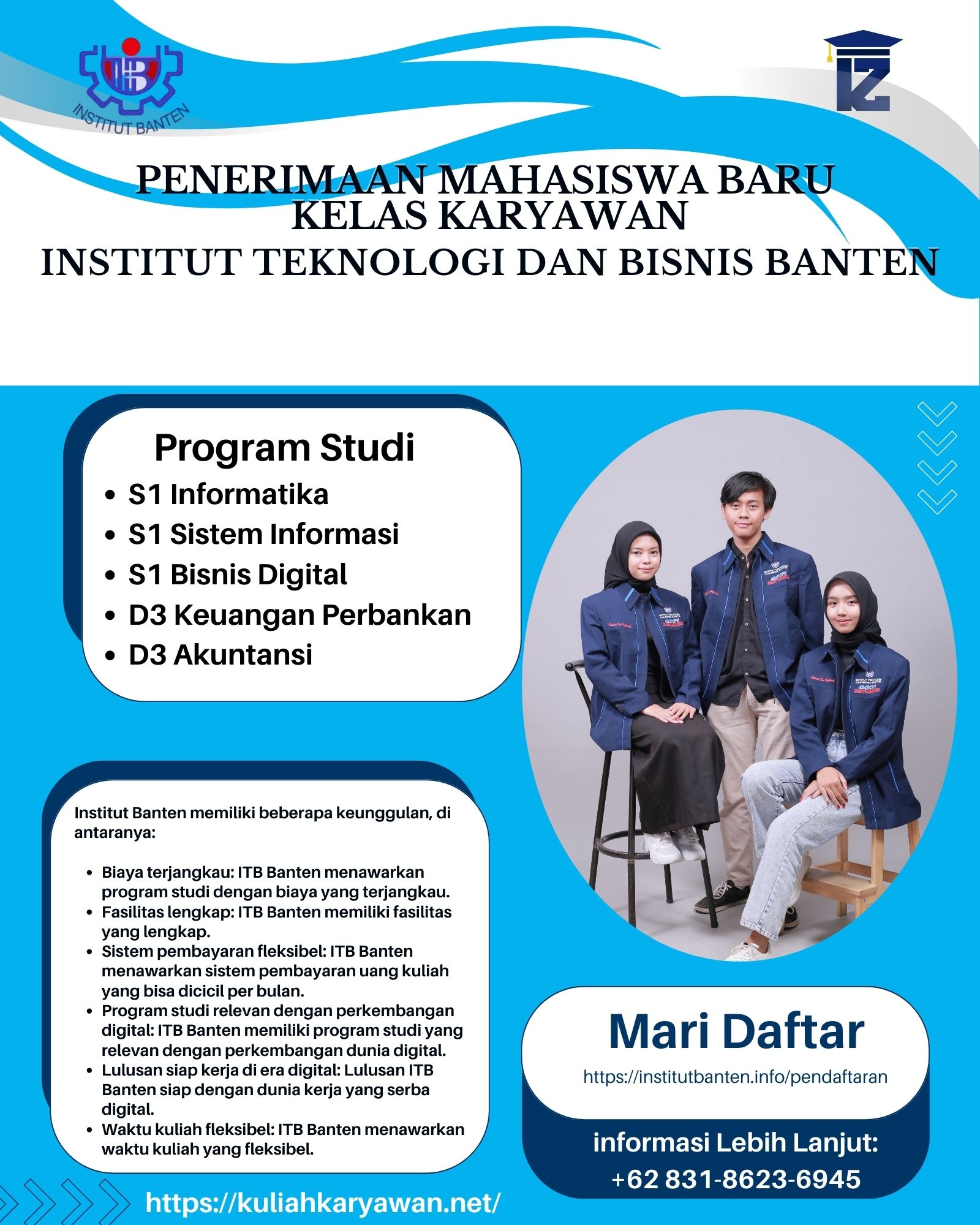 Kuliah Seru, Ilmu Maju, Masa Depan Cerah Hanya di Institut Teknologi dan Bisnis Banten