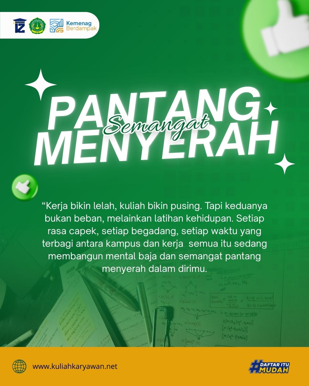 Pantang Menyerah dan Semangat Kuliah di Universitas Islam Depok