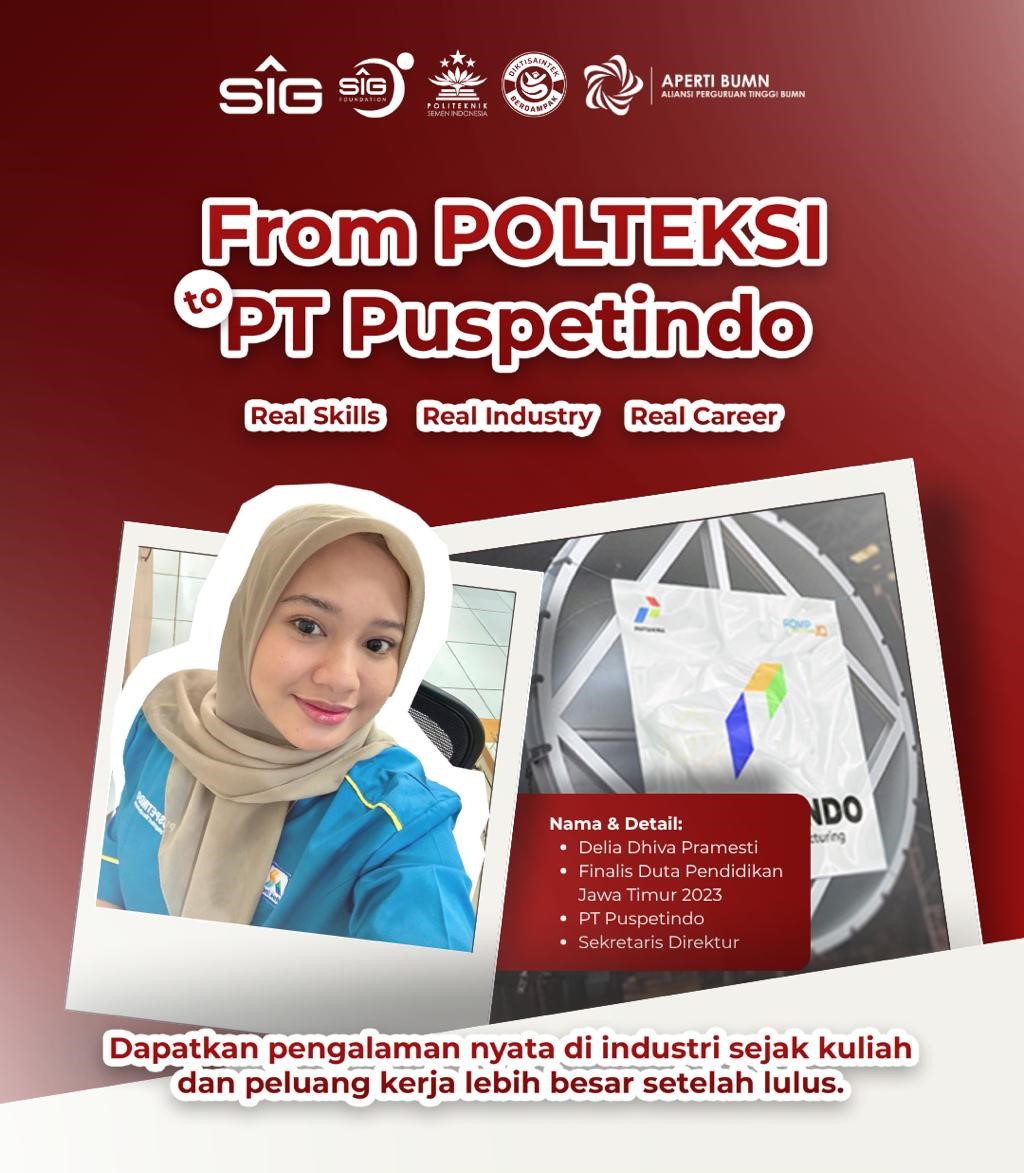 Lulus dari Polteksi ke PT Puspetindo