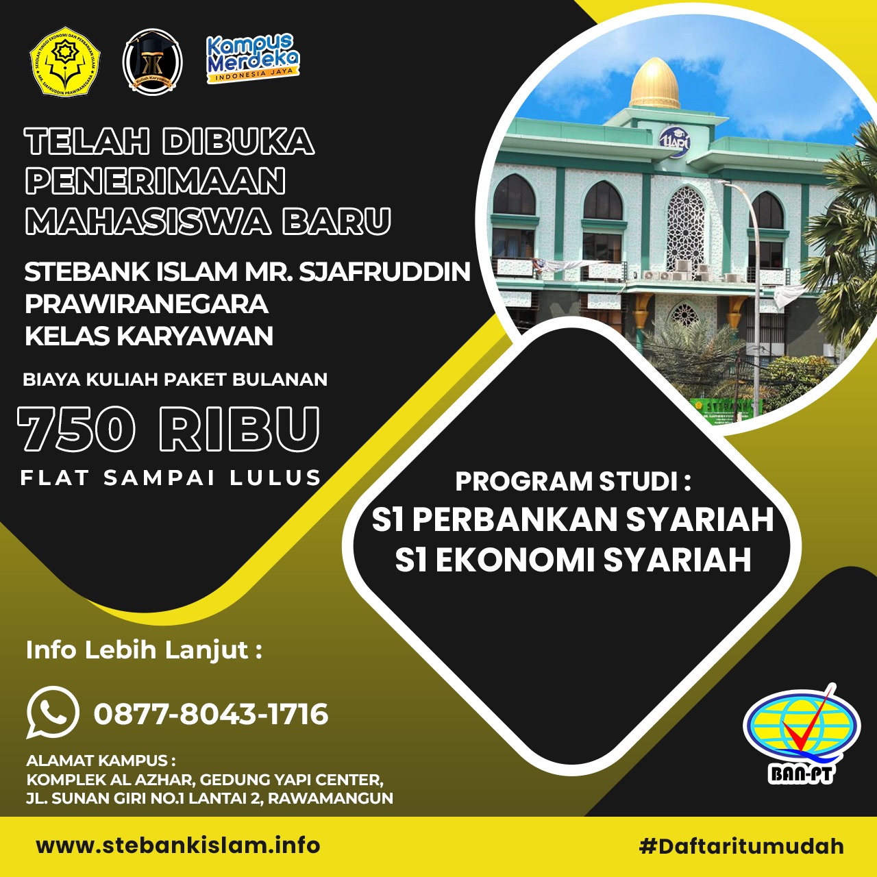 Kembangkan Jenjang Pendidikan Anda Di Kampus STEBank Islam