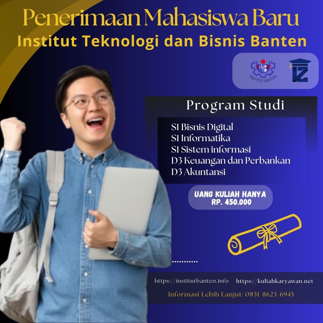 ITB Banten, Kampus dengan Jurusan S1 Sistem Informasi di Kota Serang
