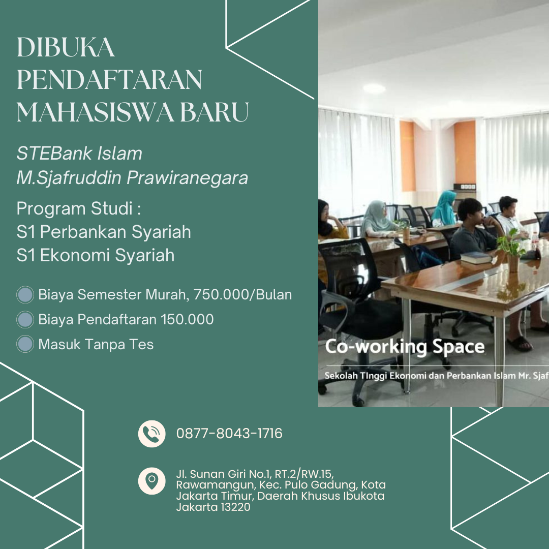 STEBank Islam M.Sjafruddin Prawiranegara memberikan solusi kuliah yang mudah untuk anda