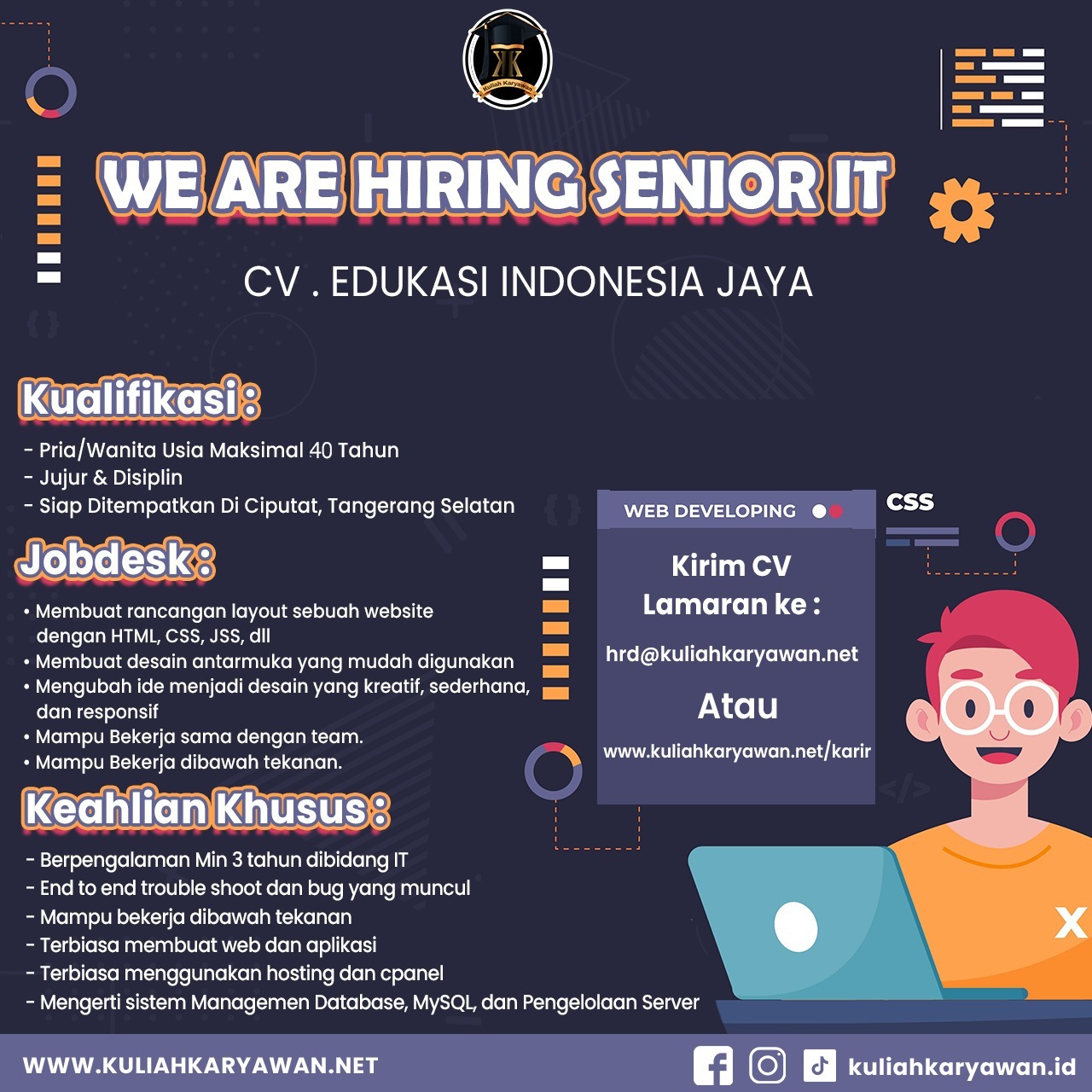 Lowongan Senior IT | Karier di Perusahaan Kuliah Karyawan 2025