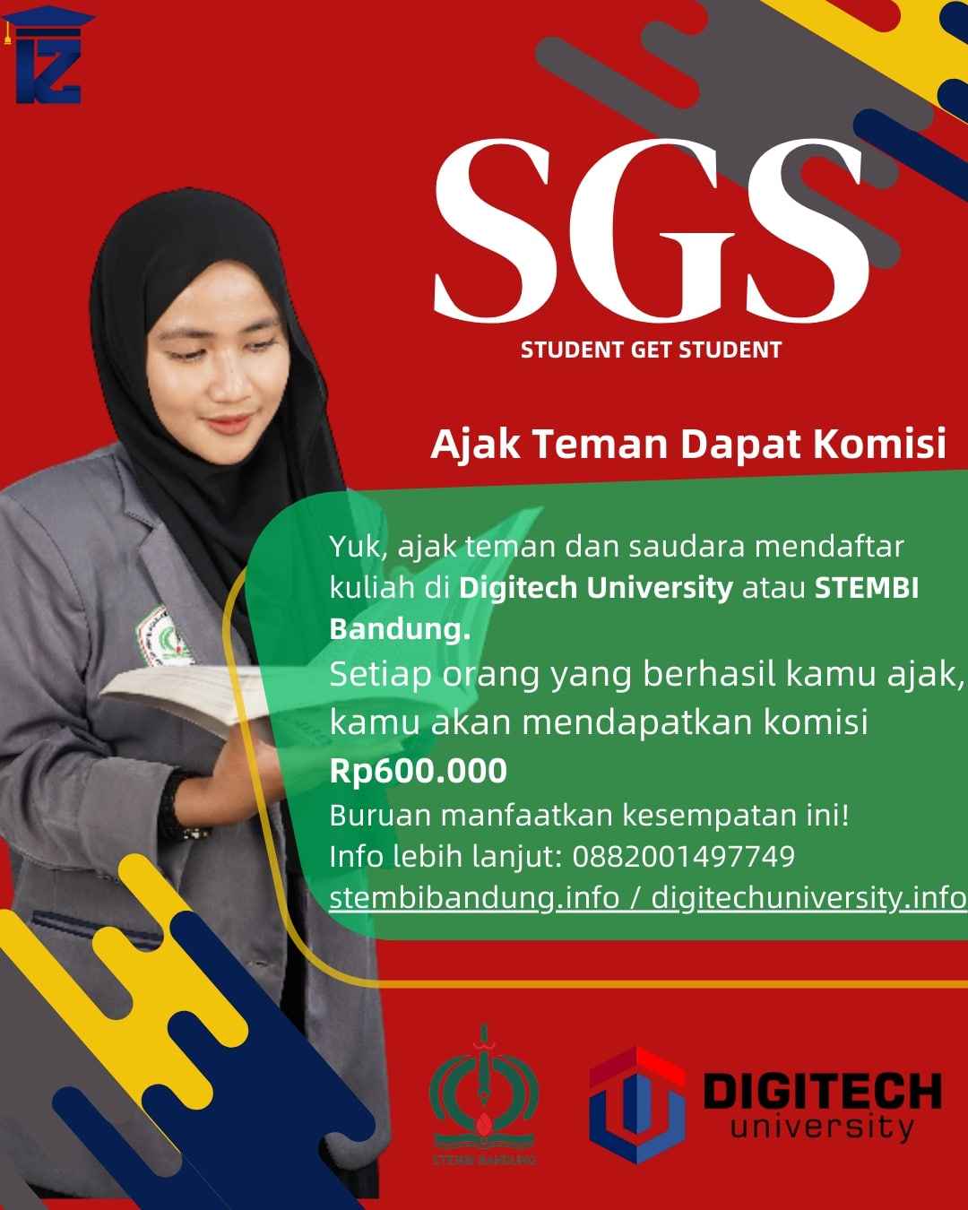 Ajak Teman dan Saudara Kuliah, Dapatkan Komisi Enam Ratus Ribu Rupiah per Orang
