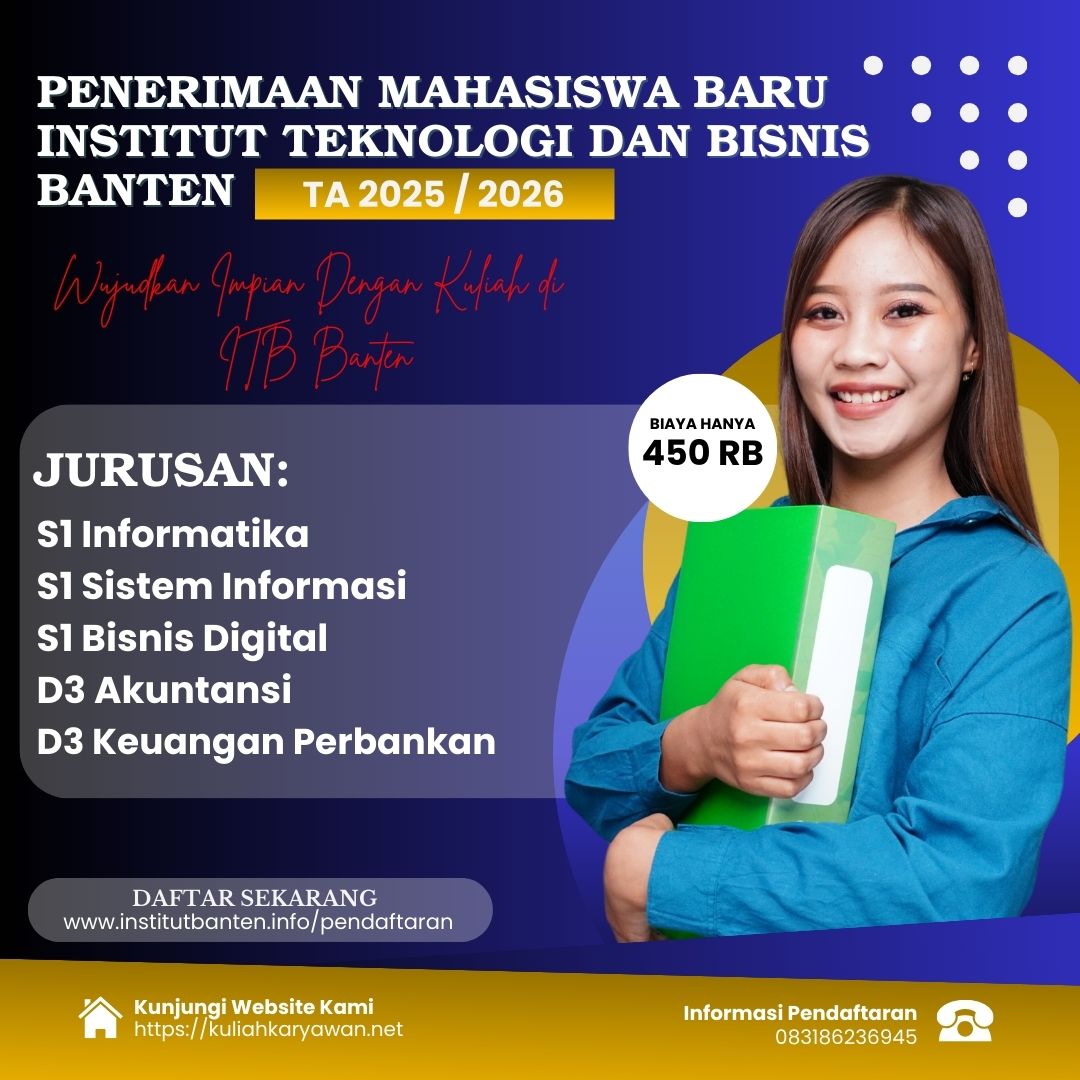 Kampus ITB Banten Dengan Jadwal Fleksibel Dan Lokasi Strategis
