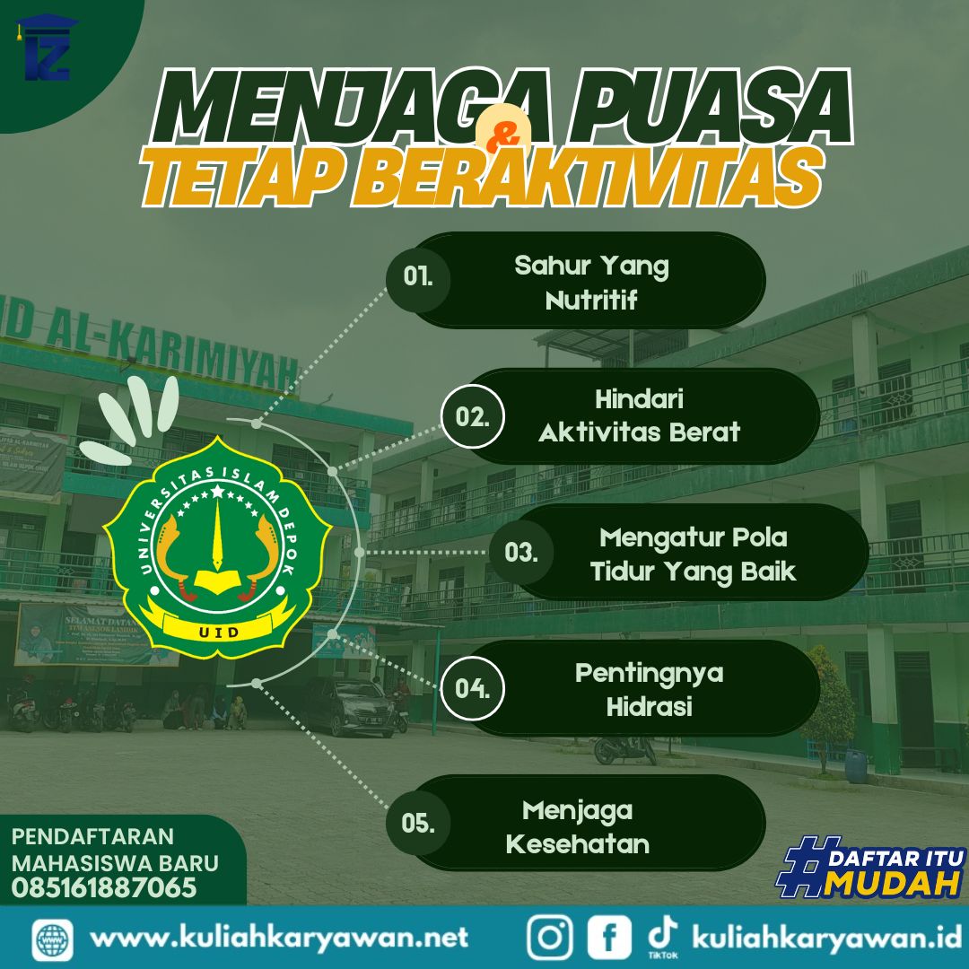 Tips Berpuasa Dan Tetap Kuliah Versi Mahasiswa Universitas Islam Depok