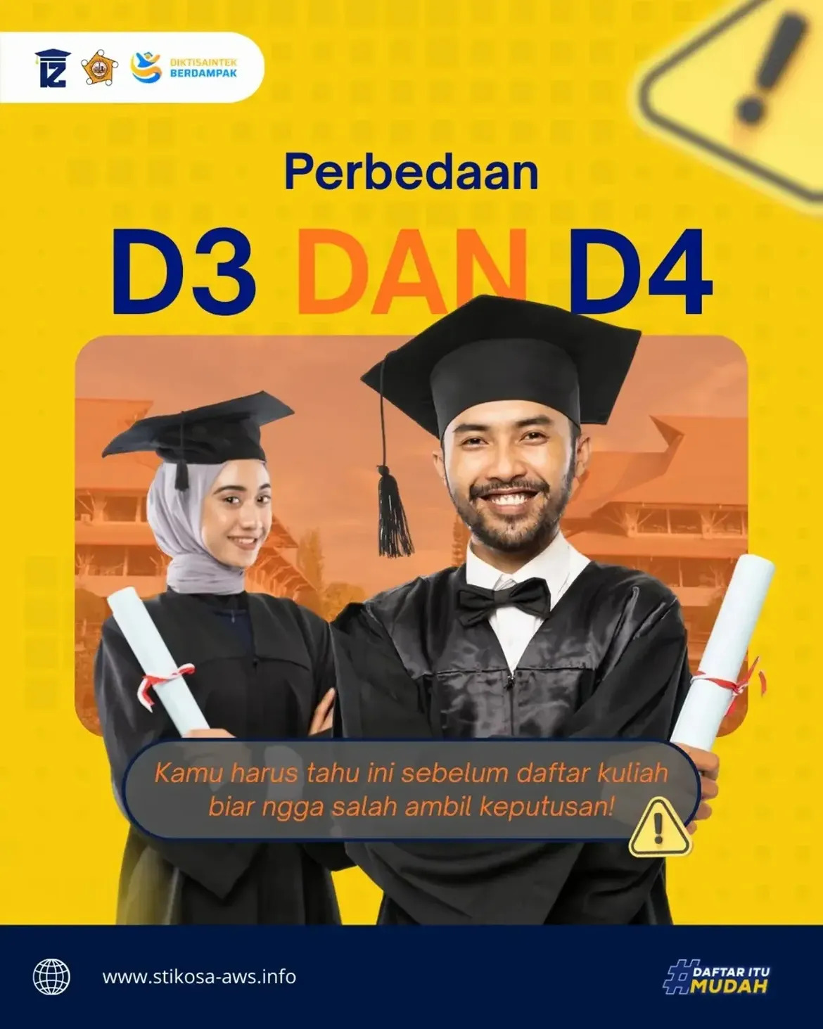 Perbedaan D3 Dan D4 SEKOLAH TINGGI ILMU KOMUNIKASI ALMAMATER WARTAWAN SURABAYA