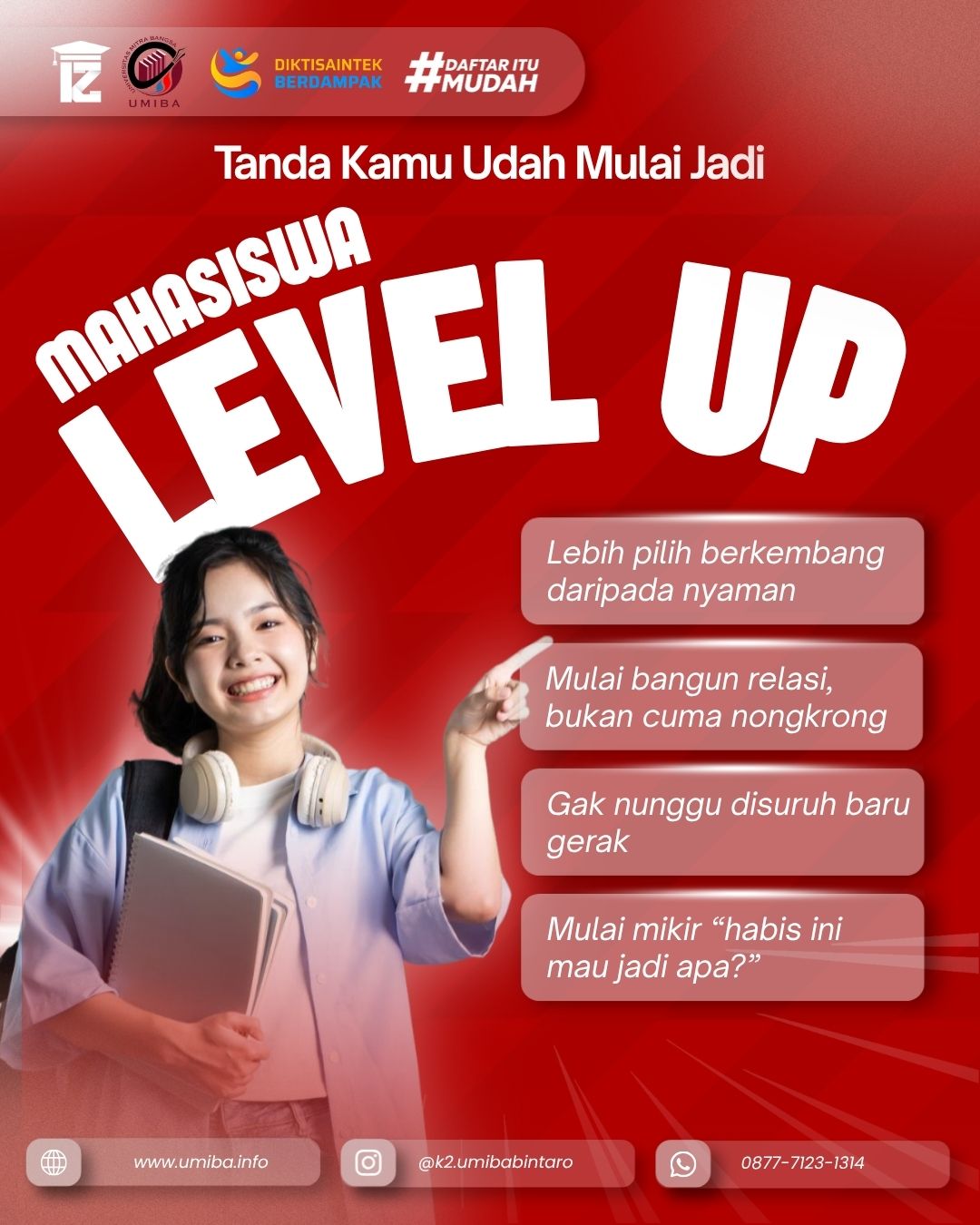 Tanda Kamu Sudah Mulai Jadi Mahasiswa Level Up Siap Berkembang Dan Meraih Masa Depan
