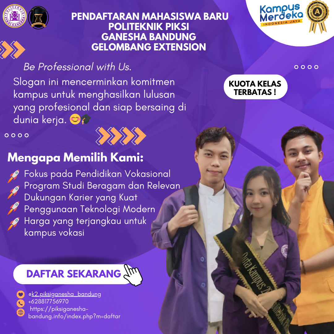 Daftar Sekarang, PMB Gelombang Ekstensi Politeknik Piksi Ganesha Dibuka
